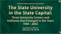 Three University Centers and Institutes - Part III
