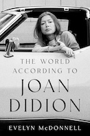 The World According to Joan Didion