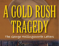 a gold rush tragedy